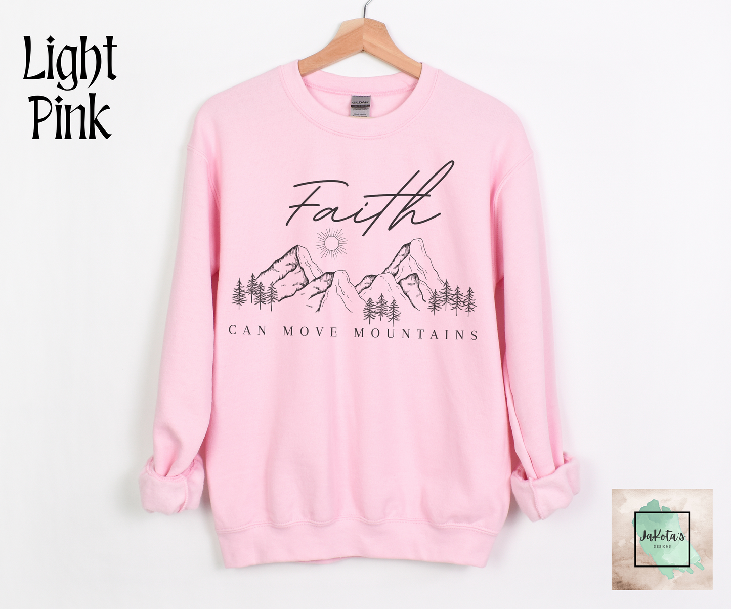 Faith can move Mountains: Sweatshirt