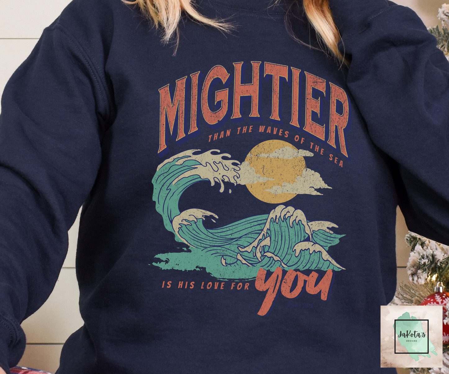 Mightier than the Waves: Sweatshirt