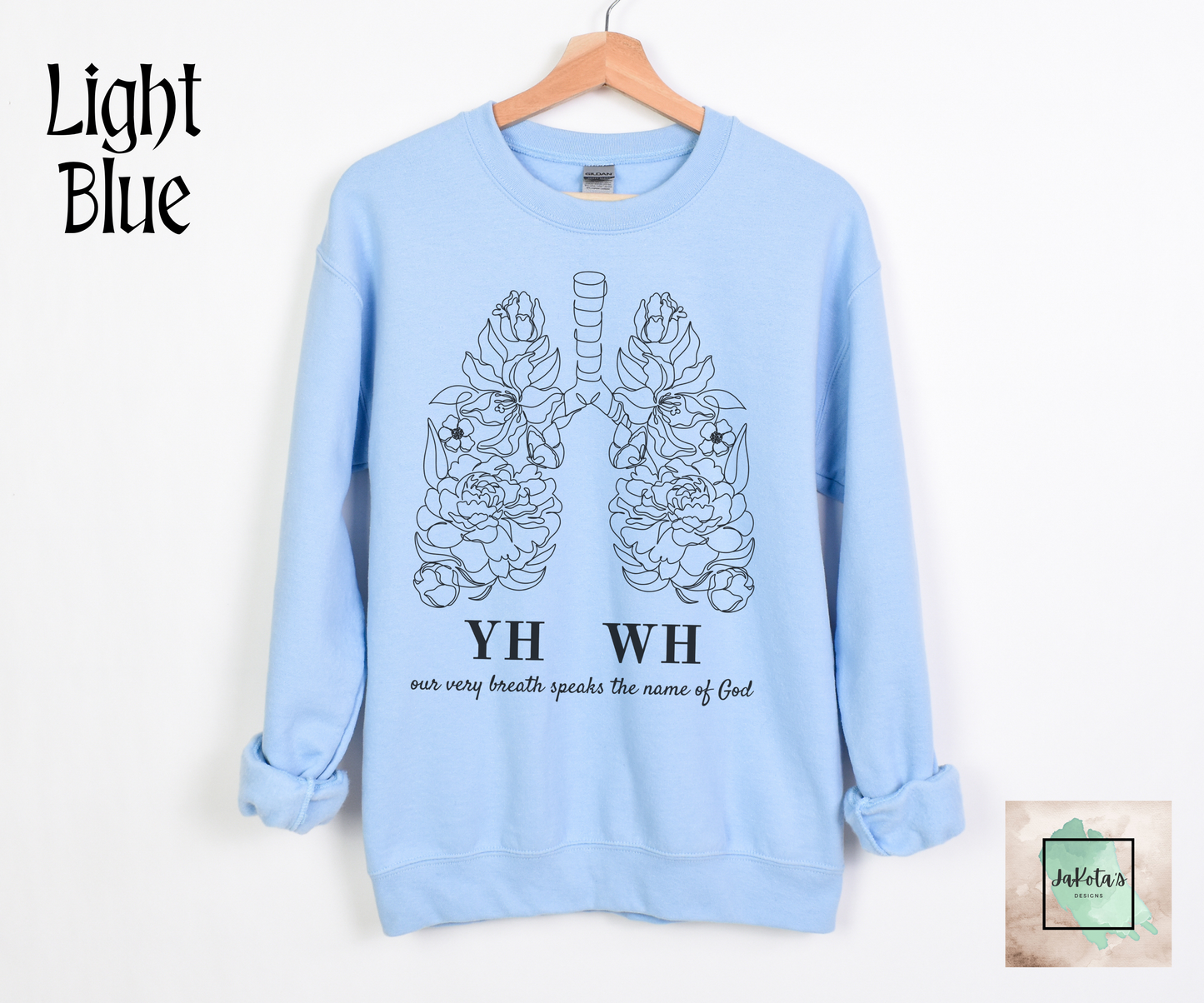 YHWH: Our very breath speaks the name of God: Sweatshirt