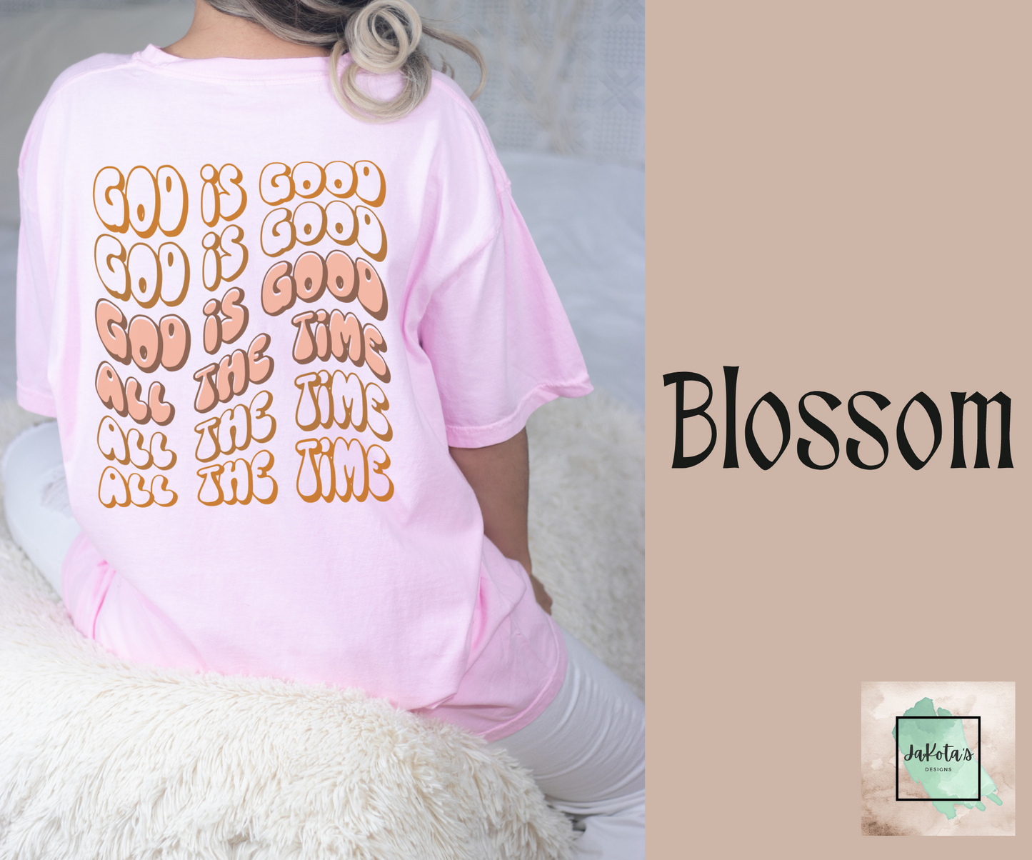 God is Good all the Time Tee: Comfort Colors