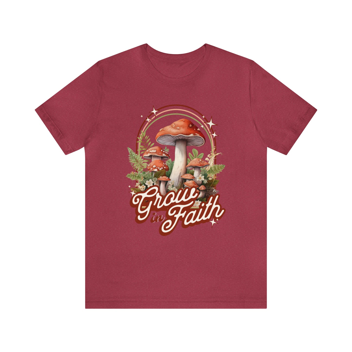 Grow in Faith Tee: Bella Canvas