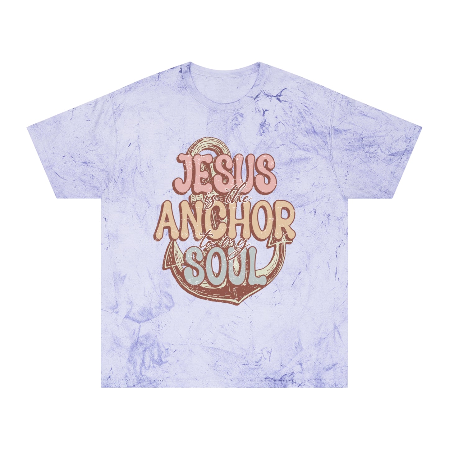 Jesus is the Anchor to my Soul Tee: Color Blast