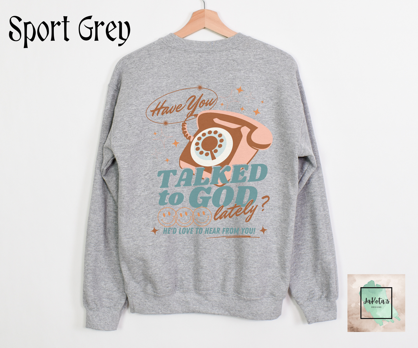 Have you talked to God lately?: Sweatshirt