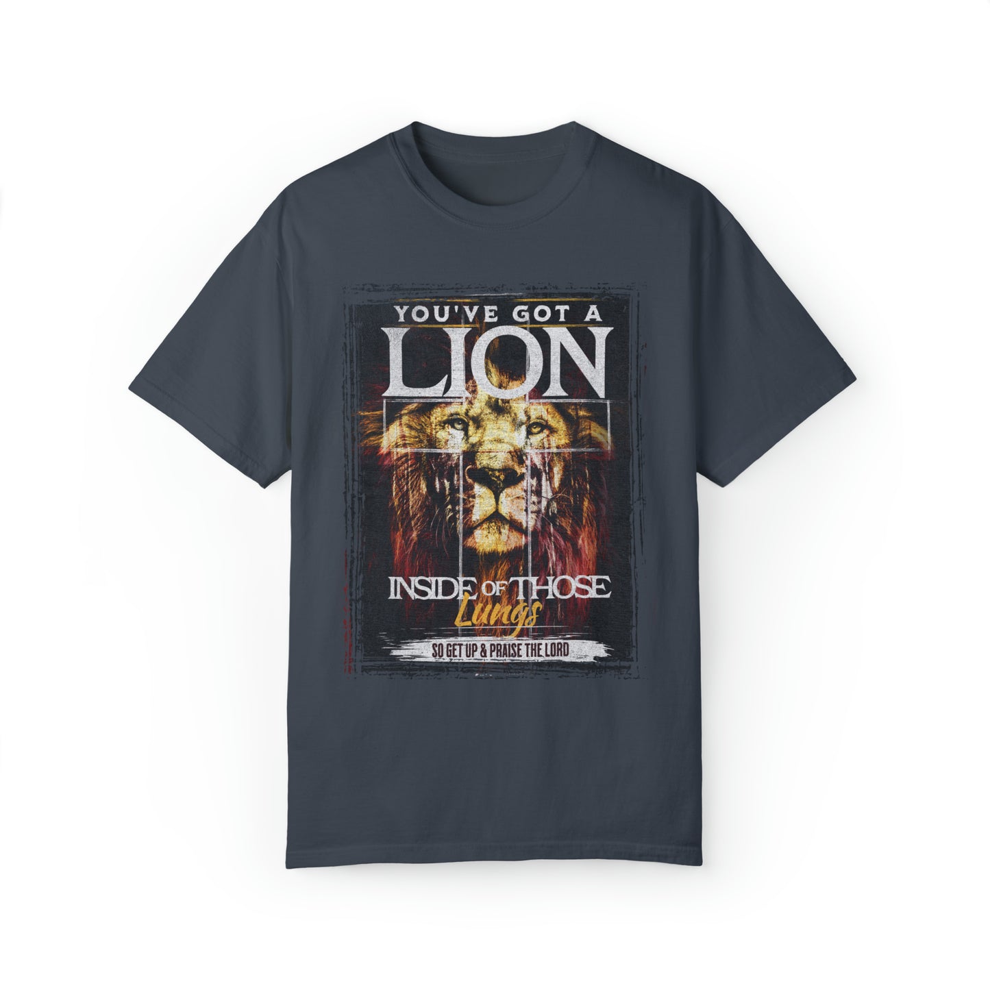 Lion In your Lungs Tee: Comfort Colors