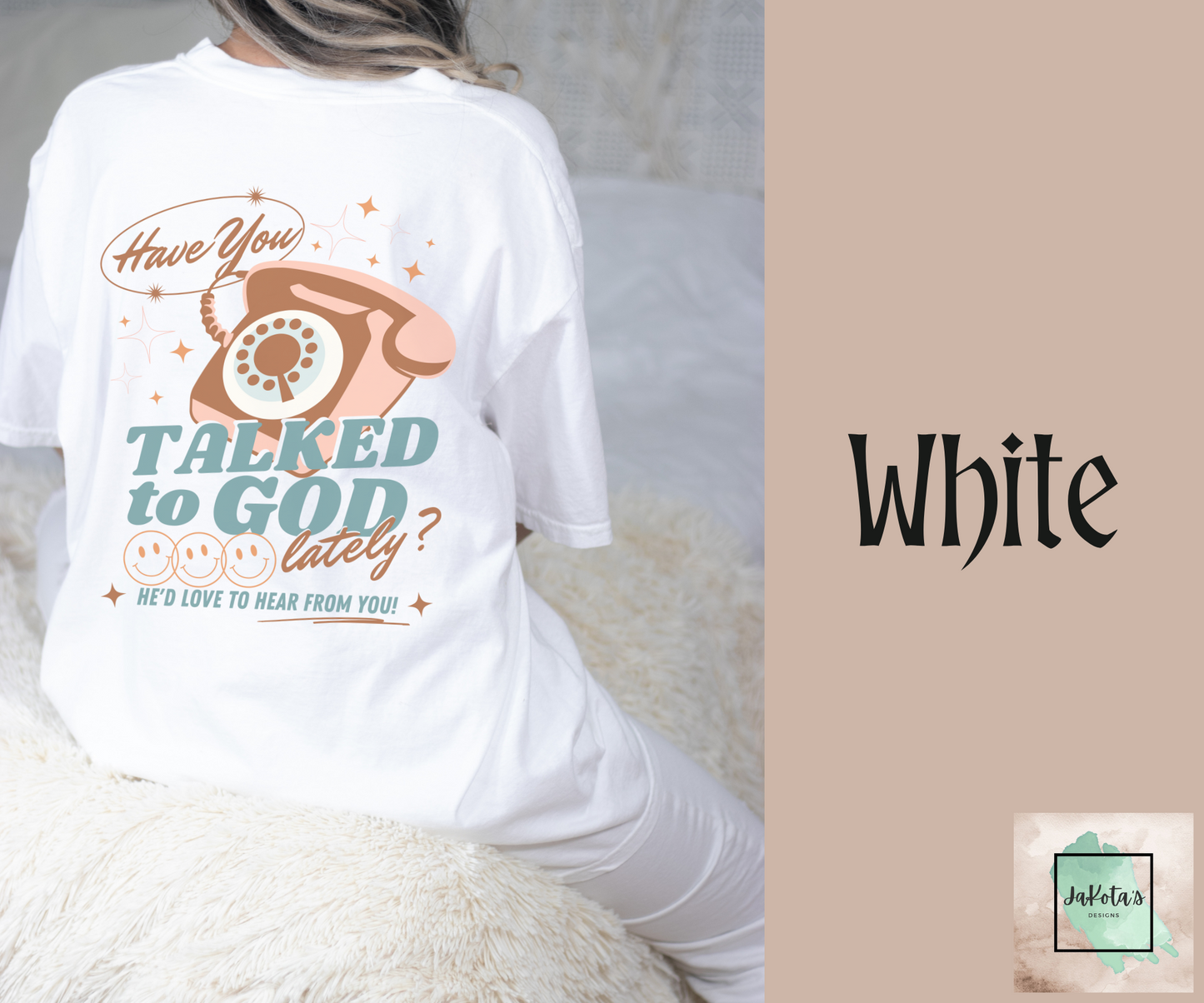 Have You Talked with God Lately? Tee: Comfort Colors