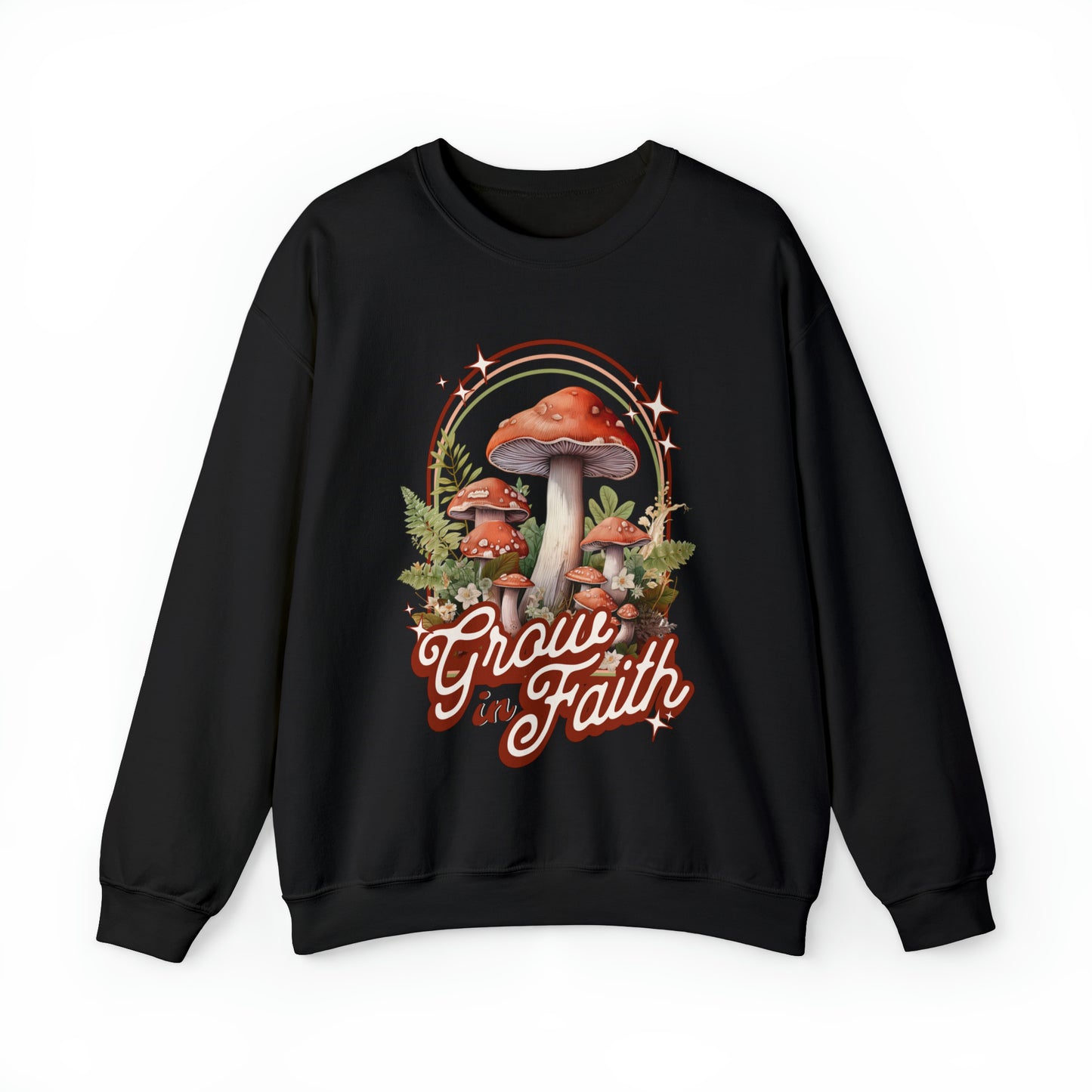 Grow in Faith: Sweatshirt