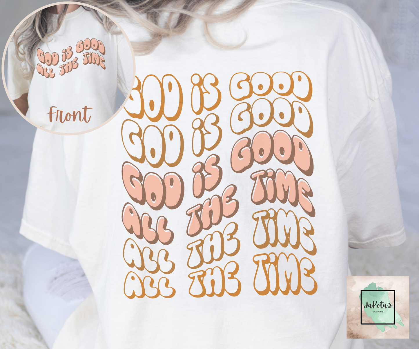 God is Good all the Time Tee: Comfort Colors